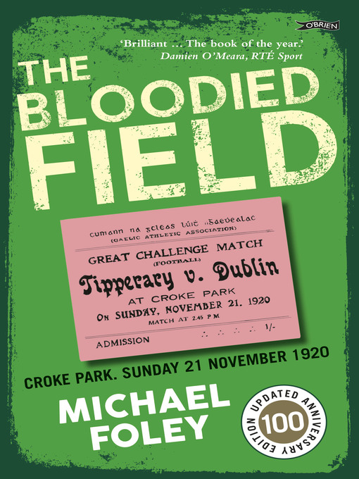 Title details for The Bloodied Field by Michael Foley - Available
